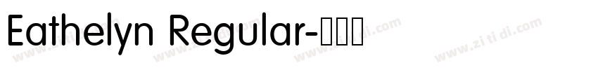 Eathelyn Regular字体转换